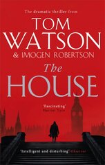 House: The most utterly gripping, must-read political thriller of the twenty-first century цена и информация | Фантастика, фэнтези | kaup24.ee