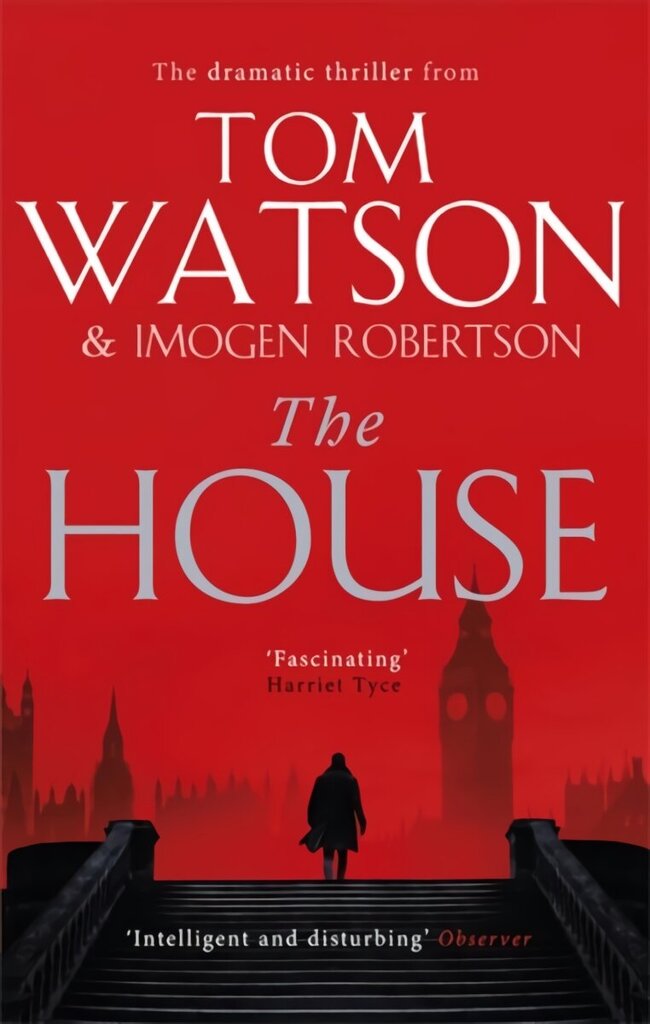 House: The most utterly gripping, must-read political thriller of the twenty-first century hind ja info | Fantaasia, müstika | kaup24.ee