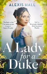 Lady For a Duke: a swoonworthy historical romance from the bestselling author of Boyfriend Material цена и информация | Фантастика, фэнтези | kaup24.ee