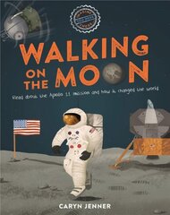 Imagine You Were There... Walking on the Moon цена и информация | Книги для подростков и молодежи | kaup24.ee