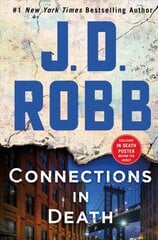 Connections in Death: An Eve Dallas Novel цена и информация | Фантастика, фэнтези | kaup24.ee