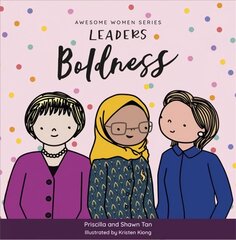 Awesome Women Series: Leaders Boldness: Boldness hind ja info | Väikelaste raamatud | kaup24.ee