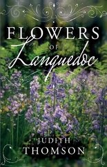 Flowers of Languedoc цена и информация | Фантастика, фэнтези | kaup24.ee