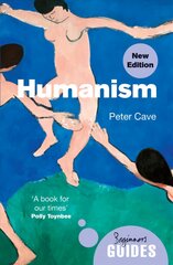 Humanism: A Beginner's Guide (updated edition) цена и информация | Духовная литература | kaup24.ee