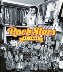 Rock Stars at Home цена и информация | Книги об искусстве | kaup24.ee