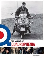 Making of Quadrophenia hind ja info | Kunstiraamatud | kaup24.ee