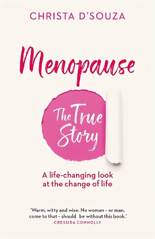Menopause: the true story hind ja info | Eneseabiraamatud | kaup24.ee