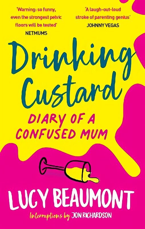 Drinking Custard: The Diary of a Confused Mum hind ja info | Eneseabiraamatud | kaup24.ee