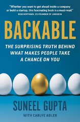 Backable: The surprising truth behind what makes people take a chance on you hind ja info | Eneseabiraamatud | kaup24.ee