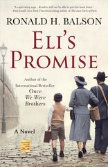 Eli's Promise: A Novel цена и информация | Фантастика, фэнтези | kaup24.ee