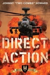 Direct Action: An SAS Thriller hind ja info | Fantaasia, müstika | kaup24.ee
