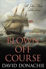 Blown Off Course: A John Pearce Adventure цена и информация | Фантастика, фэнтези | kaup24.ee