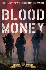 Blood Money: An SAS Thriller hind ja info | Fantaasia, müstika | kaup24.ee