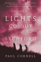 Lights Go Out in Lychford цена и информация | Фантастика, фэнтези | kaup24.ee