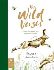 Wild Verses: Nature poems on love, hope and healing цена и информация | Поэзия | kaup24.ee
