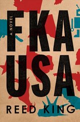 FKA USA: A Novel цена и информация | Фантастика, фэнтези | kaup24.ee