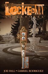 Locke & Key, Vol. 5: Clockworks, Volume 5, Locke & Key, Vol. 5 Clockworks Clockworks hind ja info | Fantaasia, müstika | kaup24.ee