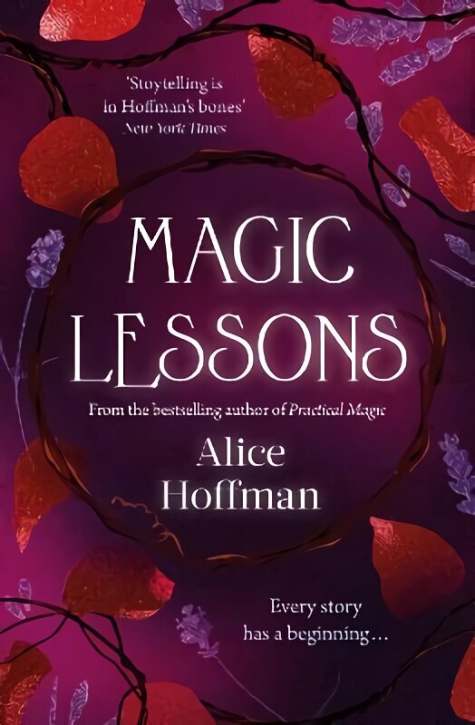 Magic Lessons: A Prequel to Practical Magic hind ja info | Fantaasia, müstika | kaup24.ee