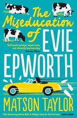 Miseducation of Evie Epworth: The Bestselling Richard & Judy Book Club Pick цена и информация | Фантастика, фэнтези | kaup24.ee