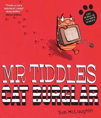 Mr Tiddles: Cat Burglar Reissue hind ja info | Väikelaste raamatud | kaup24.ee