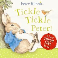 Peter Rabbit: Tickle Tickle Peter! hind ja info | Väikelaste raamatud | kaup24.ee