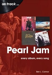 Pearl Jam On Track: Every Album, Every Song цена и информация | Книги об искусстве | kaup24.ee