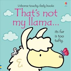 That's not my llama... hind ja info | Väikelaste raamatud | kaup24.ee