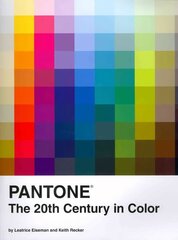 Pantone: The Twentieth Century in Color: The 20th Century in Color hind ja info | Kunstiraamatud | kaup24.ee