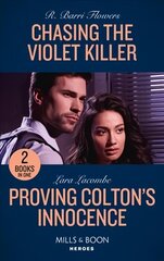 Chasing The Violet Killer / Proving Colton's Innocence: Chasing the Violet Killer / Proving Colton's Innocence (the Coltons of Grave Gulch) цена и информация | Фантастика, фэнтези | kaup24.ee