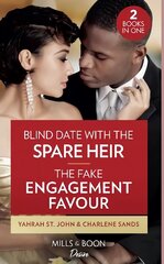 Blind Date With The Spare Heir / The Fake Engagement Favor: Blind Date with the Spare Heir (Locketts of Tuxedo Park) / the Fake Engagement Favor (the Texas Tremaines) цена и информация | Фантастика, фэнтези | kaup24.ee