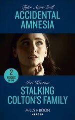 Accidental Amnesia / Stalking Colton's Family: Accidental Amnesia (the Saving Kelby Creek Series) / Stalking Colton's Family (the Coltons of Colorado) цена и информация | Детективы | kaup24.ee