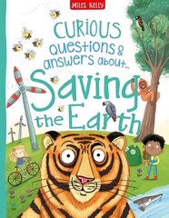 Curious Questions & Answers about Saving the Earth цена и информация | Книги для подростков и молодежи | kaup24.ee