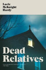 Dead Relatives цена и информация | Фантастика, фэнтези | kaup24.ee