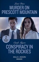 Murder On Prescott Mountain / Conspiracy In The Rockies: Murder on Prescott Mountain (A Tennessee Cold Case Story) / Conspiracy in the Rockies (Eagle Mountain: Search for Suspects) hind ja info | Fantaasia, müstika | kaup24.ee