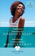 How To Win The Surgeon's Heart / Caribbean Paradise, Miracle Family: How to Win the Surgeon's Heart (the Island Clinic) / Caribbean Paradise, Miracle Family (the Island Clinic) hind ja info | Fantaasia, müstika | kaup24.ee
