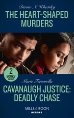 Heart-Shaped Murders / Cavanaugh Justice: Deadly Chase: The Heart-Shaped Murders (A West Coast Crime Story) / Cavanaugh Justice: Deadly Chase (Cavanaugh Justice) цена и информация | Фантастика, фэнтези | kaup24.ee