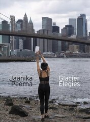 Glacier Elegies цена и информация | Книги об искусстве | kaup24.ee