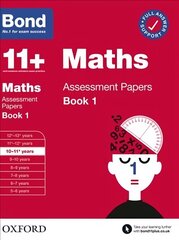 Bond 11plus: Bond 11plus Maths Assessment Papers 10-11 yrs Book 1 1 hind ja info | Noortekirjandus | kaup24.ee