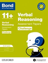 Bond 11plus: Bond 11plus Verbal Reasoning Challenge Assessment Papers 10-11 years 1 цена и информация | Книги для подростков и молодежи | kaup24.ee