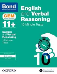 Bond 11plus: English & Verbal Reasoning: CEM 10 Minute Tests: 9-10 years цена и информация | Книги для подростков и молодежи | kaup24.ee