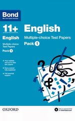 Bond 11plus: English: Multiple-choice Test Papers: Pack 1, Pack 1 цена и информация | Книги для подростков и молодежи | kaup24.ee