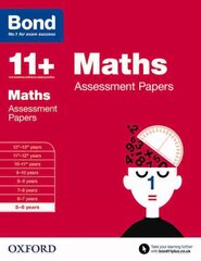 Bond 11plus: Maths: Assessment Papers: 5-6 years цена и информация | Книги для подростков и молодежи | kaup24.ee