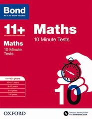 Bond 11plus: Maths: 10 Minute Tests: 11plus-12plus years hind ja info | Noortekirjandus | kaup24.ee