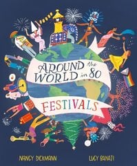 Around the World in 80 Festivals цена и информация | Книги для подростков и молодежи | kaup24.ee