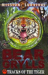 Mission Survival 4: Tracks of the Tiger: Tracks of the Tiger hind ja info | Noortekirjandus | kaup24.ee