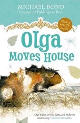 Olga Moves House 1 цена и информация | Книги для подростков и молодежи | kaup24.ee