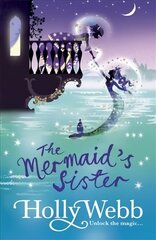 A Magical Venice story: The Mermaid's Sister: Book 2, Book 2 hind ja info | Noortekirjandus | kaup24.ee