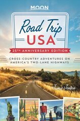 Road Trip USA (25th Anniversary Edition): Cross-Country Adventures on America's Two-Lane Highways цена и информация | Путеводители, путешествия | kaup24.ee