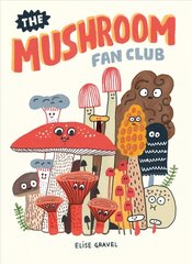 Mushroom Fan Club цена и информация | Фантастика, фэнтези | kaup24.ee