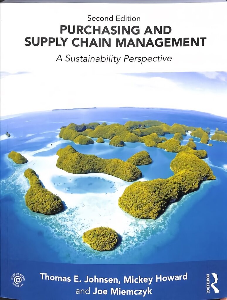 Purchasing and Supply Chain Management: A Sustainability Perspective 2nd edition hind ja info | Majandusalased raamatud | kaup24.ee
